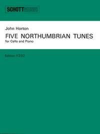 Horton - Five Northumbrian Tunes for Cello and Piano, 20 Pages, Schott Music