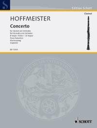 Hoffmeister Concerto in B Flat for Clarinet and Piano, Schott Music, 40 Pages