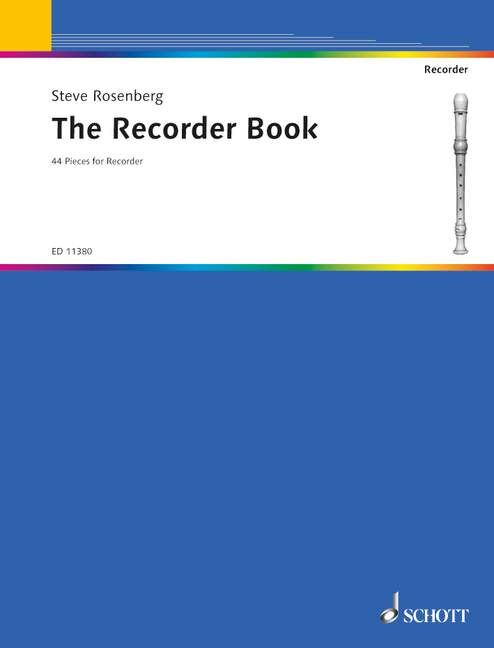 The Recorder Book - 44 Pieces for Recorder Consort