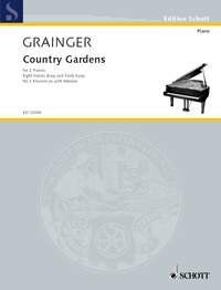 Grainger Country Gardens for 2 Pianos 8 Hands, Schott Music, 14 Pages