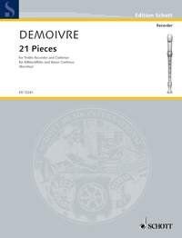 Demoivre - 21 Pieces for Treble Recorder/Basso Continuo, Schott Music, 56 Pages