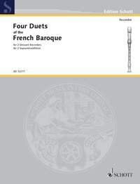 4 Duets of the French Baroque for 2 Descant Recorders - Schott Music, Recorder Duet, 16 Pages