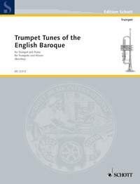 Trumpet Tunes of the English Baroque for Trumpet and Piano, Schott Music, 34 Pages