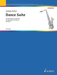 Seiber Dance Suite for Alto Saxophone and Piano - Schott Music, 20 Pages