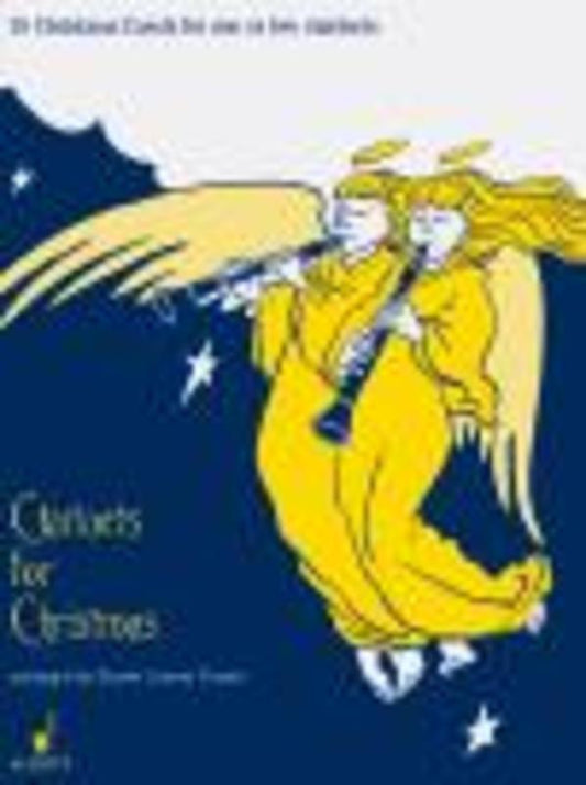 Clarinets For Christmas 1 Or 2 clarinet Book/CD Book