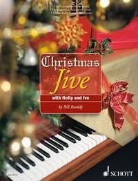 Christmas Jive with Holly and Ive: 15 Easy Piano Arrangements by Bill Readdy