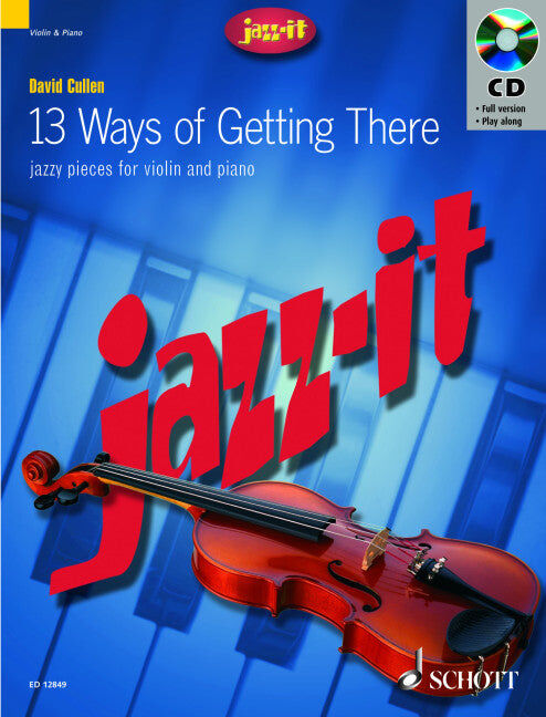 13 Ways Of Getting There Violin Piano Book CD