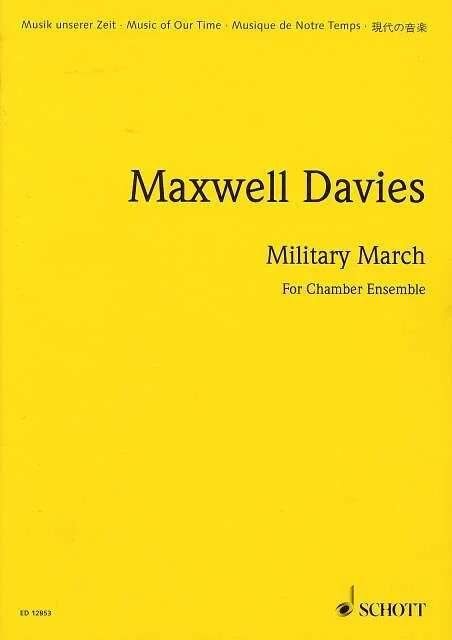 Maxwell Davies - Military March Op. 259 for Ensemble, Conductor's Score, 16 Pages