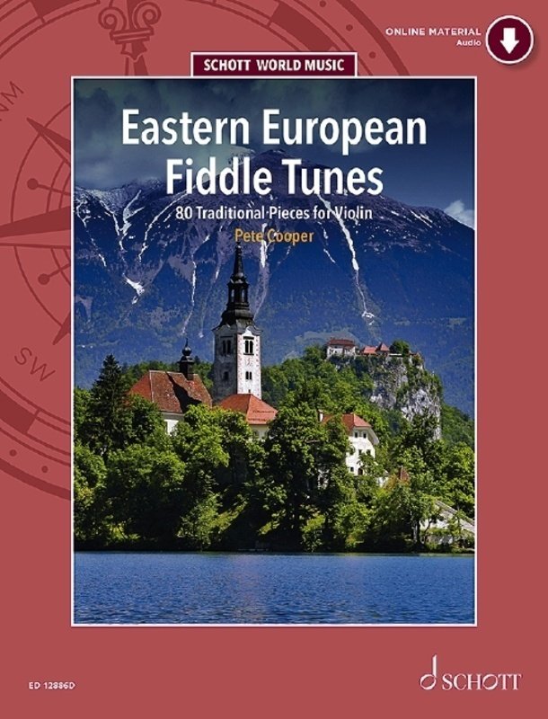 Eastern European Fiddle Tunes for Violin by Pete Cooper, Schott Music, 72 Pages, Includes MP3 Downloads
