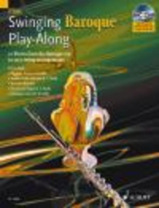 Swinging Baroque Play Along Flute Book/CD Book