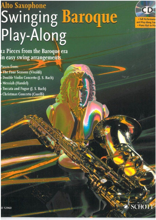 Swinging Baroque Play Along for Alto Saxophone with CD