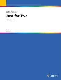 Kember Just for Two: 21 Easy Piano Duets by John Kember, Schott Music, 40 Pages, Progressive Difficulty, Various Styles