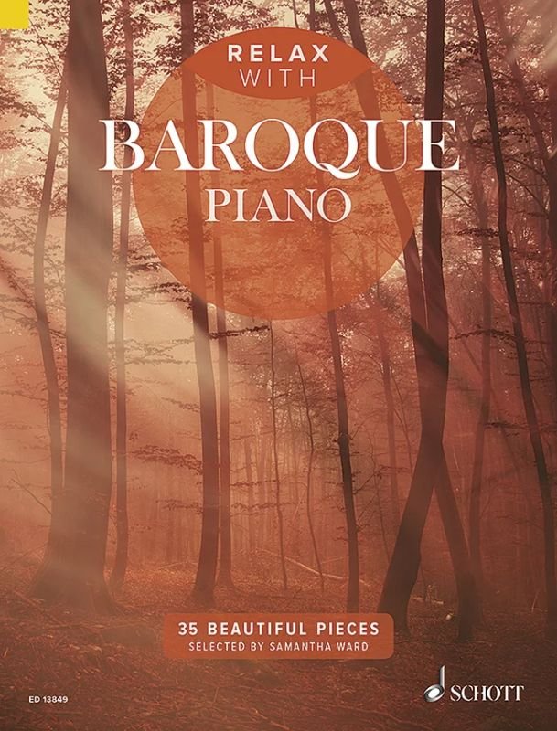 Relax with Baroque Piano (Schott Music)