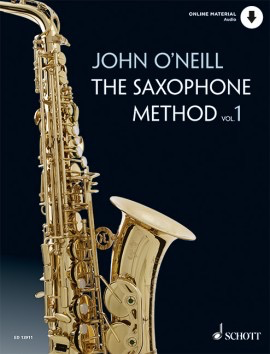 The Saxophone Method Volume 1 Book/OA by John O'Neill