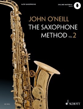 The Saxophone Method Vol 2 by John O’Neill - Book/OLA - Edition Schott