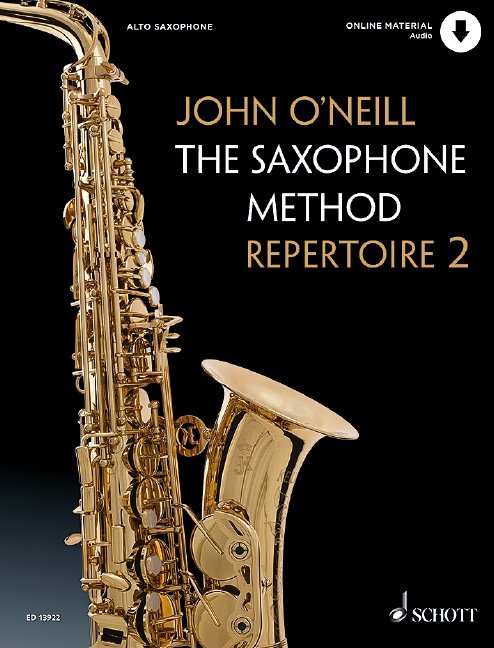 The Saxophone Method Repertoire 2 — Book/Online Audio — John O'Neill (Schott Music)