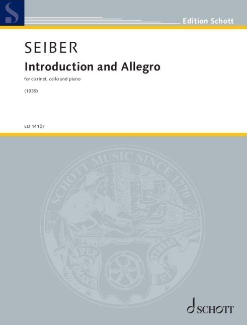 Seiber - Introduction and Allegro for Clarinet, Cello, Piano - Trio - 24 Pages
