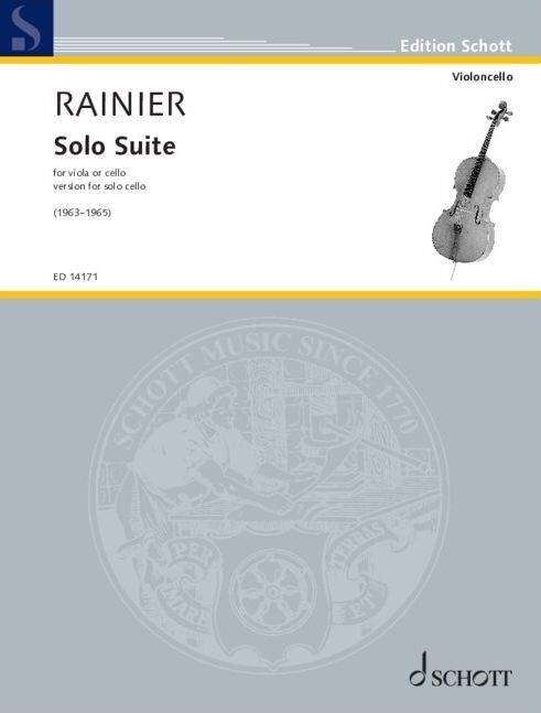 Rainier Solo Suite for Solo Cello by Priaulx Rainier - Schott Music, 12 Pages