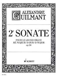 Guilmant Sonata No. 2 D Major Op. 50 for Organ - Schott Music, 20 Pages