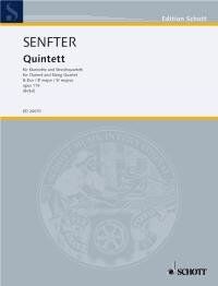 Senfter - Quintet in B Flat Op. 119 for Clarinet and String Quartet