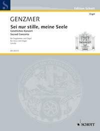 Genzmer - Sei Nur Stille Meine Seele GEWV 84 for Voice/Organ
