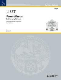 Liszt - Prometheus Symphonic Poem Transcription for Organ, Arranged by Jean Guillou, Published by Schott Music, 36 Pages