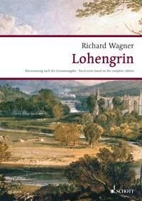 Wagner Lohengrin Vocal Score WWV 75 by Schott Music, 504 Pages
