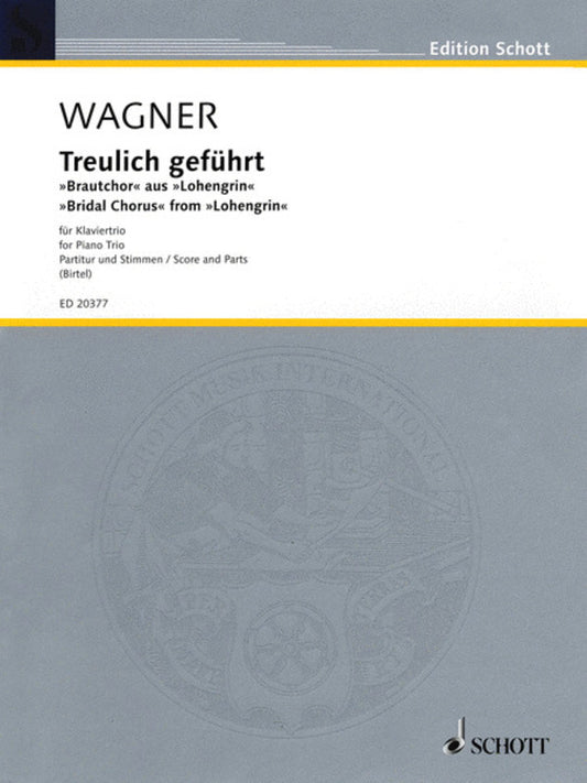 Bridal Chorus From Lohengrin Piano Trio Score/Parts Book
