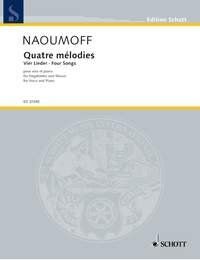 Naoumoff - Four Songs for Voice/Piano by Emile Naoumoff, Schott Music, 28 Pages