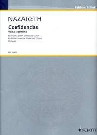 Nazareth - Confidencias for Flute, Clarinet (Viola), Guitar by Ernesto Nazareth, Arr. Siegfried Schwab, Schott Music, 28 Pages