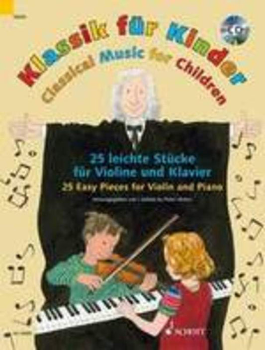 Classical Music For Children Violin Piano Book/CD Book