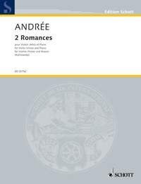Andree - 2 Romances for Violin (Viola) and Piano, Elfrida Andree, Arranged by Semjon Kalinowsky, Schott Music, 16 Pages