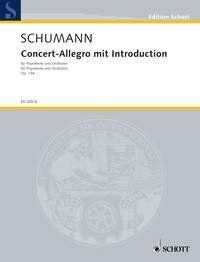 Concert-Allegro with Introduction D minor Op. 134 Full Score by Robert Schumann, 68 Pages, Published by Schott Music
