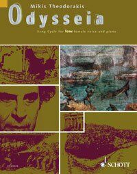 Theodorakis - Odysseia Song Cycle for Low Female Voice/Piano, Schott Music, 80 Pages