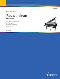 PUETZ - Pas de Deux for Piano Duet, 20 Pages, Schott Music