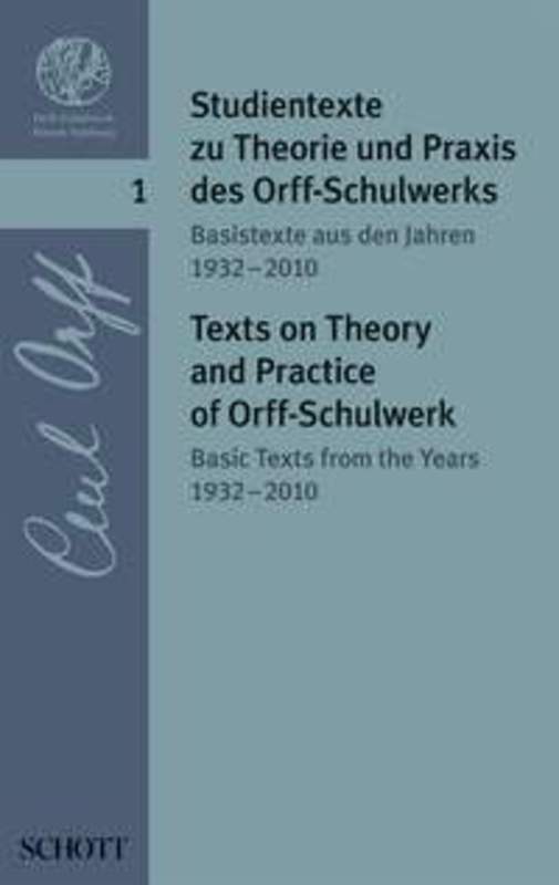 Texts On Theory And Practice Orff Schulwerk Book 1 Book