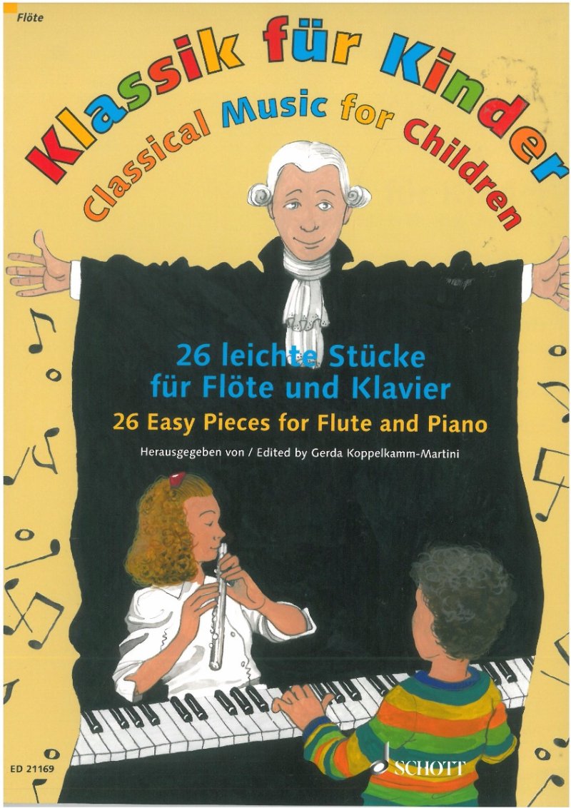Classical Music for Children — Flute & Piano (Schott Music)