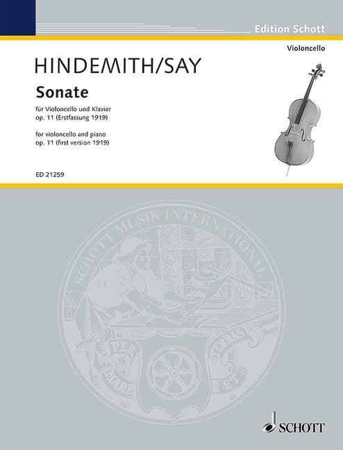 Paul Hindemith: Sonata, Op. 11 — First Version 1919, Cello & Piano (Schott Music)