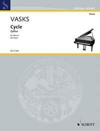 VASKS - Cycle (Zyklus) for Piano by Peteris Vasks, Schott Music, 16 Pages