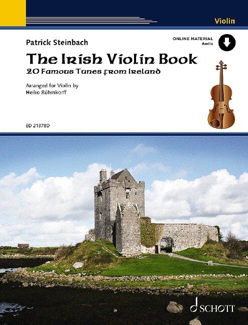 The Irish Violin Book: 20 Famous Tunes from Ireland by Heiko Ruhmikorff, 28 Pages, Schott Music