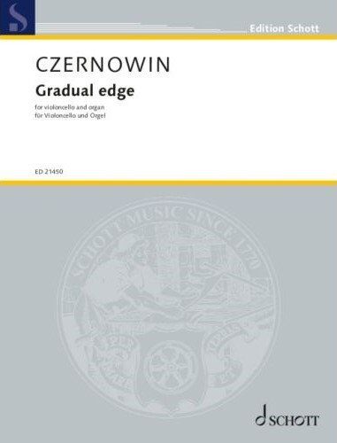 CZERNOWIN - Gradual Edge for Cello/Organ by Schott Music, 32 Pages