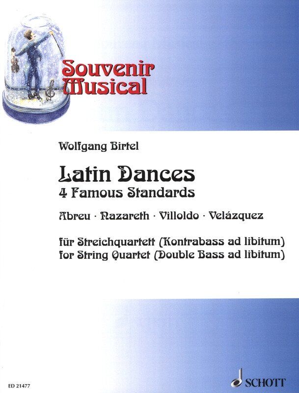 Velazquez - Latin Dances for String Quartet by Wolfgang Birtel, 4 Famous Standards for Cello and Viola, Schott Music, 56 Pages
