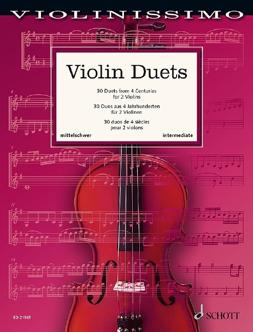 Violinissimo: 30 Violin Duets from 4 Centuries, arr. Birtel (Schott Music)