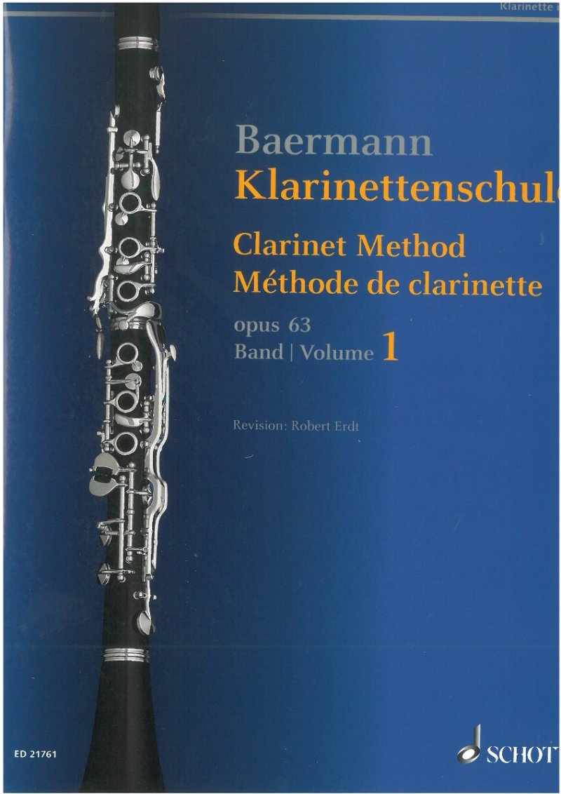 Carl Baermann: Clarinet Method, Op. 63 Vol. 1 — Nos. 1–33 (Schott Music)