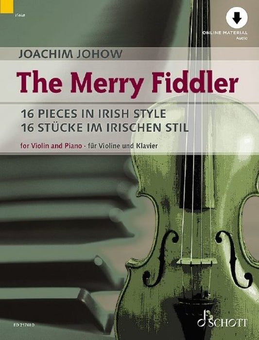 The Merry Fiddler 16 Pieces In Irish Style Violin/Piano Bk/O Sftcvr/Online Audio (Violin)