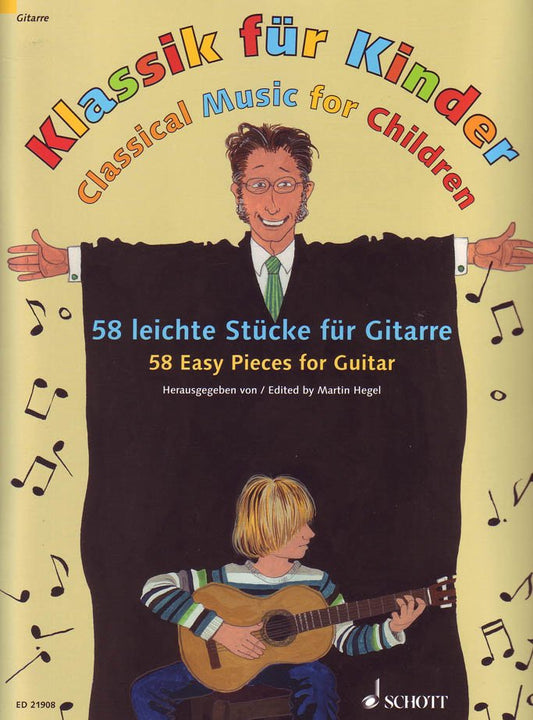 Classical Music for Children — Guitar, arr. Martin Hegel (Schott Music)
