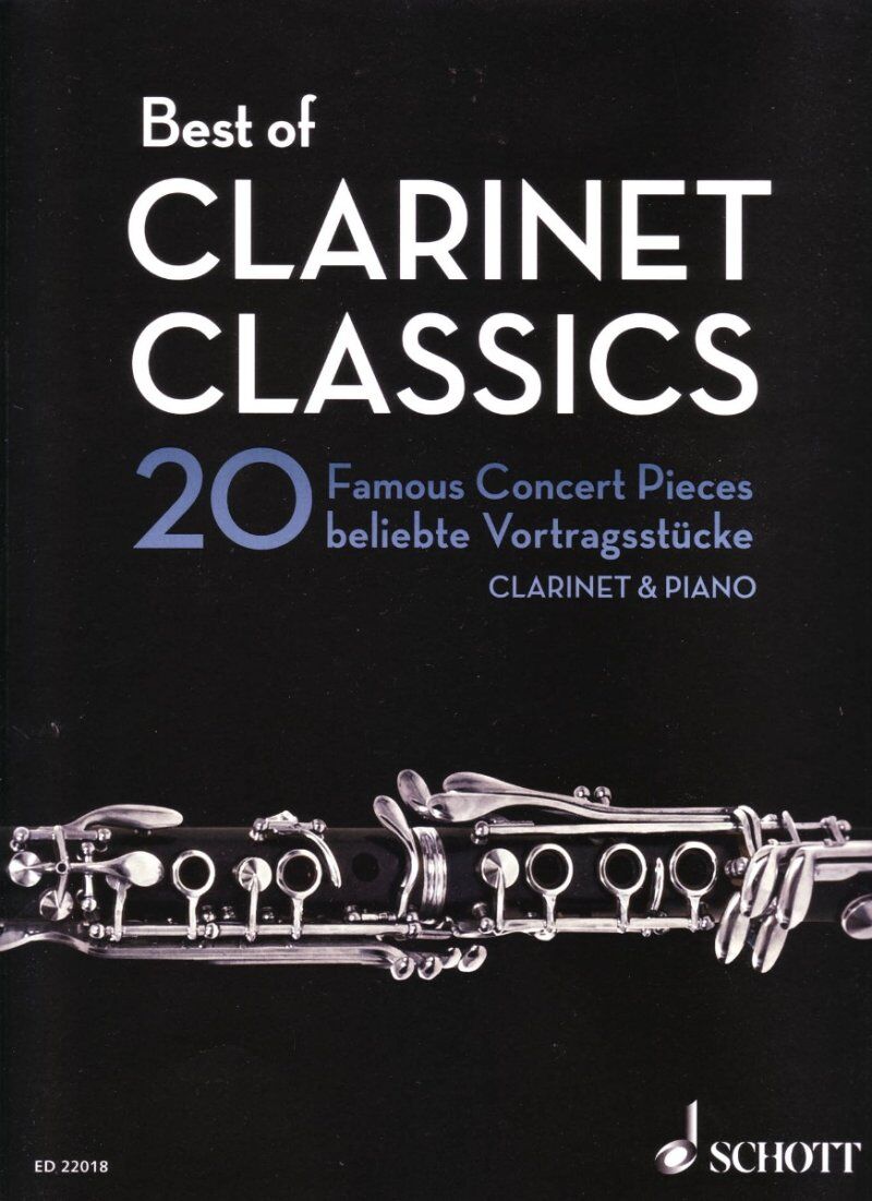 Best of Clarinet Classics: 20 Famous Pieces for Clarinet and Piano, Schott Music, 104 Pages