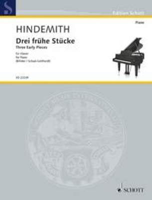 Hindemith: Three Early Pieces — Piano (Schott Music)