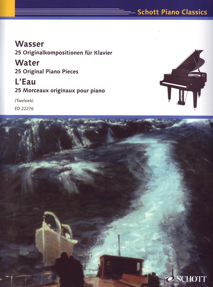 Water: 25 Original Piano Pieces (Schott Music)