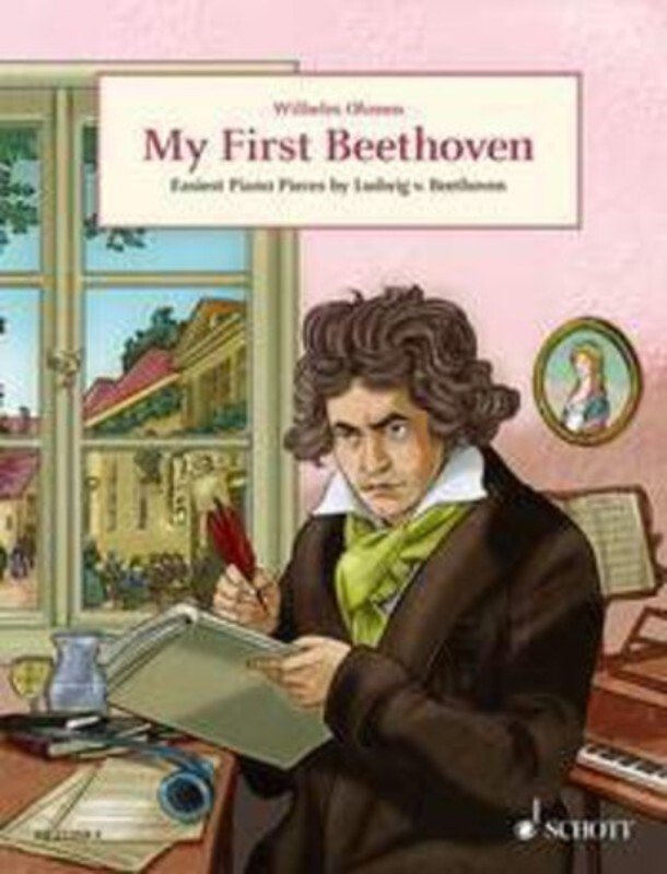 Beethoven: My First Beethoven — Easy Piano Pieces (Easy Composer Series/Schott Music)